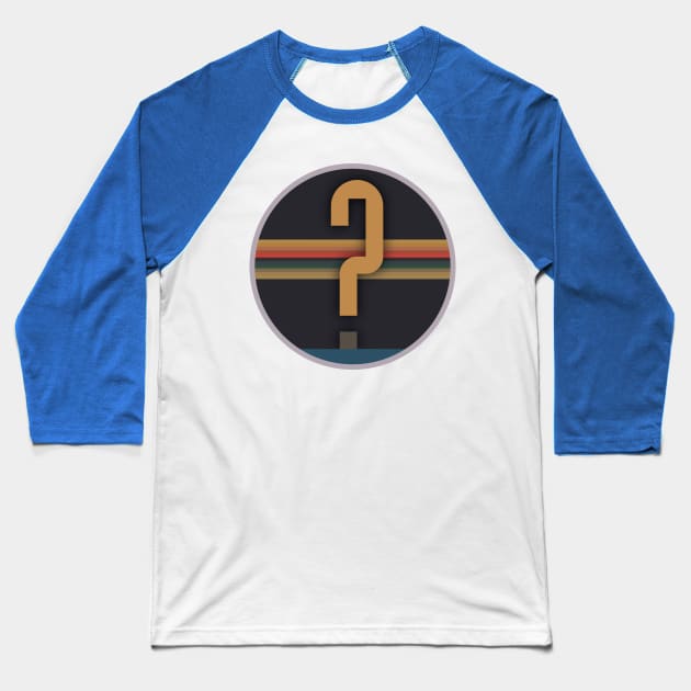 The Thirteenth Question Baseball T-Shirt by MrPandaDesigns